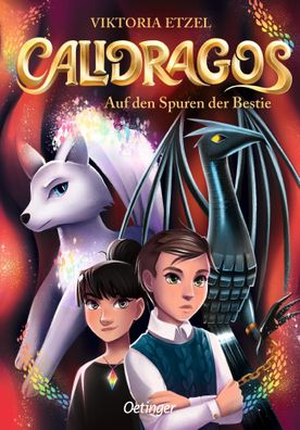 Calidragos 2. Auf den Spuren der Bestie | Viktoria Etzel | Buch | Calidragos