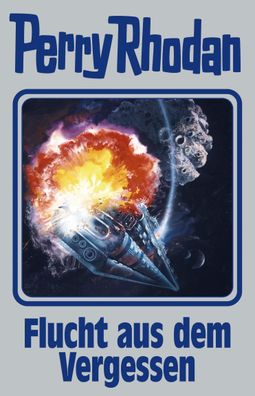 Perry Rhodan Band 163. Flucht aus dem Vergessen | Buch | Perry Rhodan Silberband