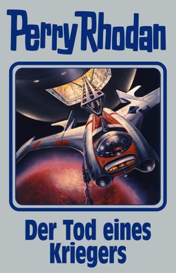 Perry Rhodan Band 162. Der Tod eines Kriegers | Perry Rhodan | Buch | 400 S