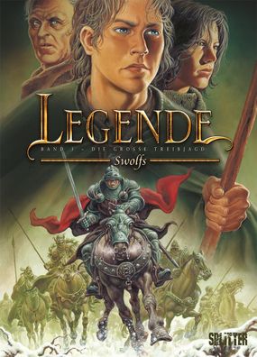 Legende. Band 3 | Die große Treibjagd | Yves Swolfs | Buch | Legende | 48 S