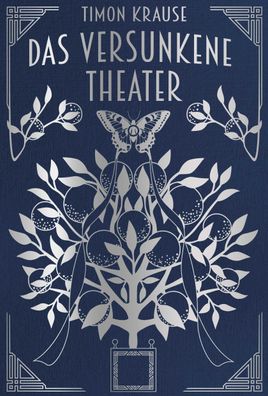 Das Versunkene Theater | Timon Krause | Buch | 372 S. | Deutsch | 2023