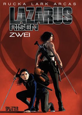 Lazarus Risen. Band 2 | (Lazarus 8) | Greg Rucka | Buch | 208 S. | Deutsch