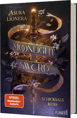 Moonlight Sword 2: Schicksalskuss | High Fantasy mit einer bittersüßen Romance
