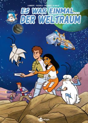 Es war einmal... der Weltraum (Comic) | Die Adaption der Kult-Zeichentrickserie