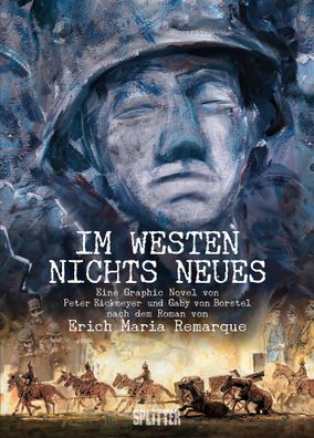 Im Westen nichts Neues - Jubiläumsausgabe | Erich Maria Remarque (u. a.) | Buch