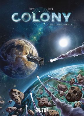 Colony. Band 1 | Die Schiffbrüchigen des Alls | Denis-Pierre Filippi | Buch