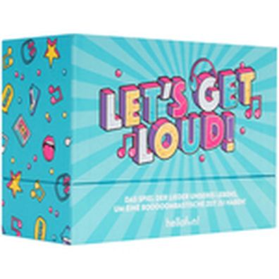 Lets Get Loud!