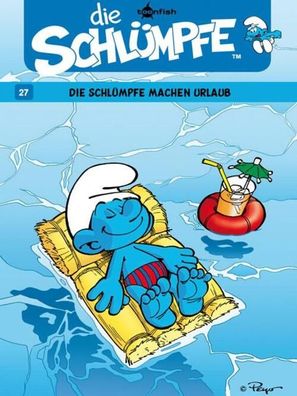 Die Schlümpfe 27. Die Schlümpfe machen Urlaub | Peyo | Buch | Die Schlümpfe