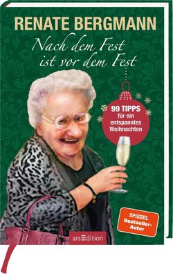 Nach dem Fest ist vor dem Fest | 99 Tipps für ein entspanntes Weihnachten | Buch