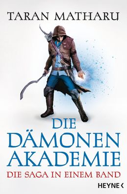 Die Dämonenakademie | Die Saga in einem Band | Taran Matharu | Taschenbuch