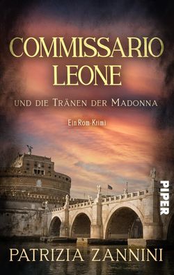 Commissario Leone und die Tränen der Madonna | Patrizia Zannini | Taschenbuch