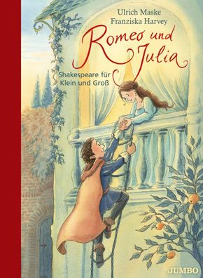 Romeo und Julia | Shakespeare für Klein und Groß | Ulrich Maske | Buch | 48 S
