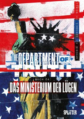 The Department of Truth. Band 4 | Das Ministerium der Lügen | James Tynion IV