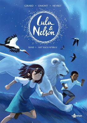 Lulu und Nelson. Band 1 | Auf nach Afrika! | Charlotte Girard (u. a.) | Buch