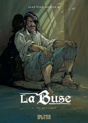La Buse. Band 2 | Für alle Ewigkeit | Jean-Yves Delitte | Buch | 48 S. | Deutsch