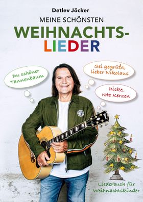 Meine schönsten Weihnachtslieder | Detlev Jöcker | Taschenbuch | 108 S. | 2024