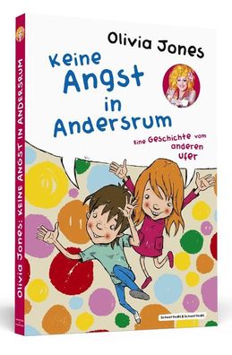 Keine Angst in Andersrum | Eine Geschichte vom anderen Ufer | Olivia Jones