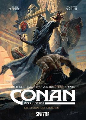 Conan der Cimmerier: Die Stunde des Drachen | Robert E. Howard (u. a.) | Buch