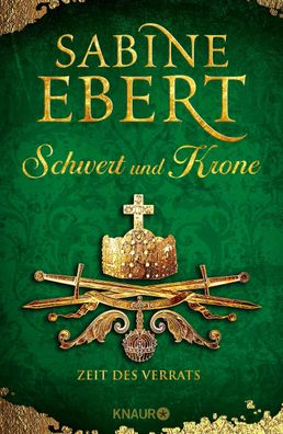 Schwert und Krone - Zeit des Verrats | Sabine Ebert | Buch | Das Barbarossa-Epos