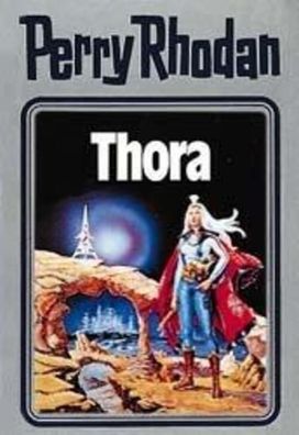Perry Rhodan 10. Thora | Buch | Perry Rhodan Silberband | 416 S. | Deutsch