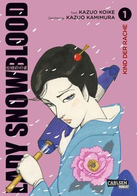 Lady Snowblood. Bd.1 | Kazuo Koike | Taschenbuch | 514 S. | Deutsch | 2017