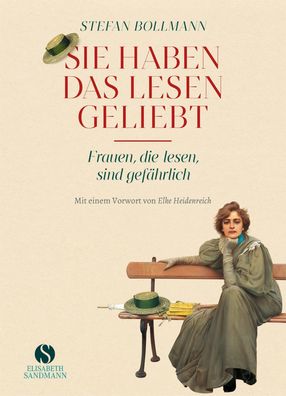 Sie haben das Lesen geliebt | Stefan Bollmann | Buch | 152 S. | Deutsch | 2024