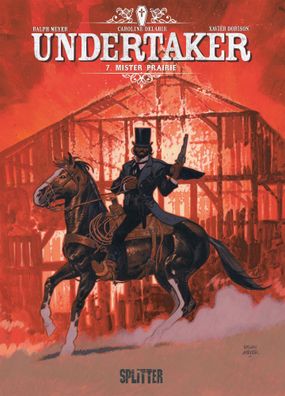 Undertaker. Band 7 | Mister Prairie | Xavier Dorison | Buch | Undertaker | 72 S