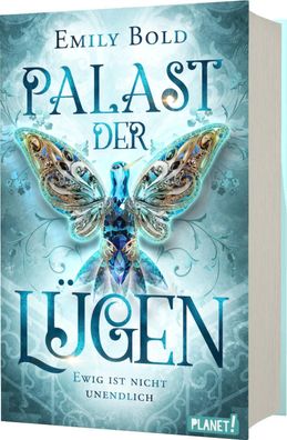 Palast der Lügen 2: Ewig ist nicht unendlich | Magische Zeitreise-Romantasy