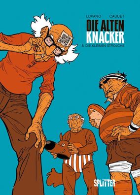 Die alten Knacker. Band 8 | Die kleinen Strolche | Wilfrid Lupano | Buch | 56 S