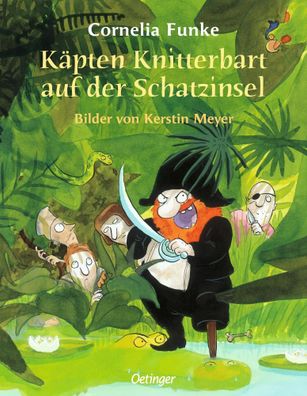 Käpten Knitterbart auf der Schatzinsel | Cornelia Funke | Buch | 32 S. | Deutsch