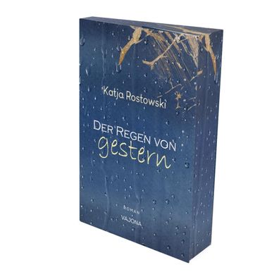 Der Regen von gestern | Katja Rostowski | Taschenbuch | 384 S. | Deutsch | 2024