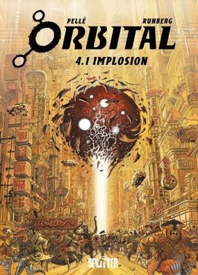 Orbital 4.1. Implosion | Sylvain Runberg | Buch | Orbital | 56 S. | Deutsch