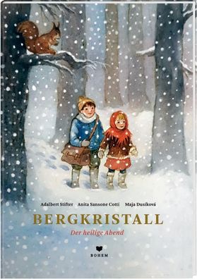 Bergkristall | Der heilige Abend | Adalbert Stifter (u. a.) | Buch | 32 S