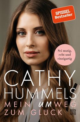 Mein Umweg zum Glück | Sei mutig, echt und einzigartig | Cathy Hummels | Buch