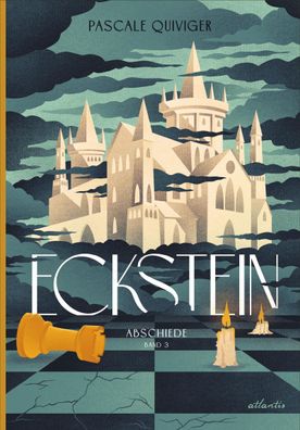 Eckstein | Abschiede | Pascale Quiviger | Buch | Königreich Eckstein | Gebunden