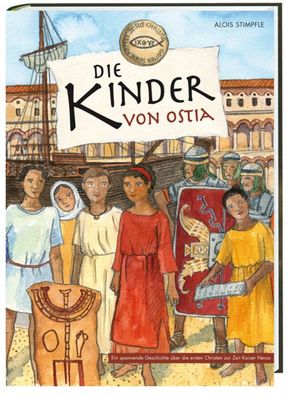 Die Kinder von Ostia | Alois Stimpfle | Buch | 208 S. | Deutsch | 2011