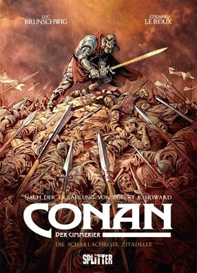 Conan der Cimmerier: Die scharlachrote Zitadelle | Robert E. Howard (u. a.)