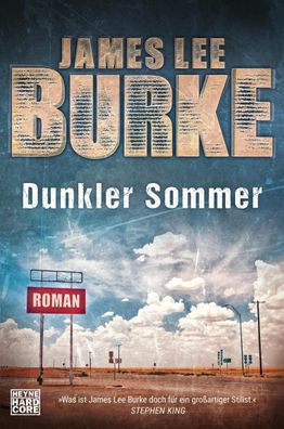 Dunkler Sommer | James Lee Burke | Taschenbuch | 560 S. | Deutsch | 2018 | Heyne