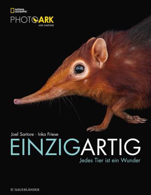 Einzigartig | Jedes Tier ist ein Wunder | Inka Friese | Buch | 64 S. | Deutsch