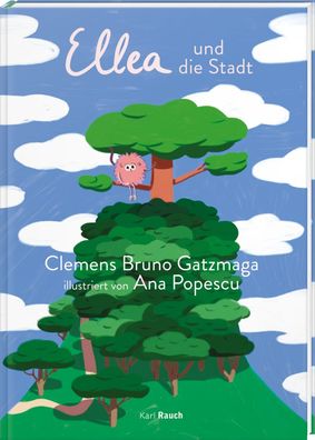 Ellea und die Stadt | Clemens Bruno Gatzmaga | Buch | 56 S. | Deutsch | 2023