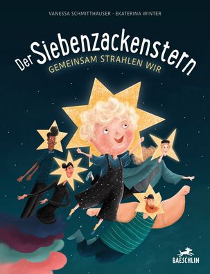 Der Siebenzackenstern | Gemeinsam strahlen wir | Vanessa Schmitthauser | Buch