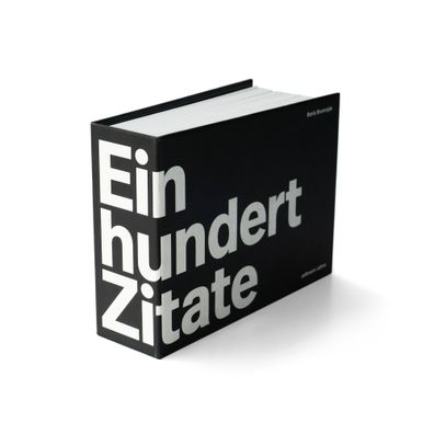 Einhundert Zitate | Boris Brumnjak (u. a.) | Taschenbuch | Geblockt | 100 S