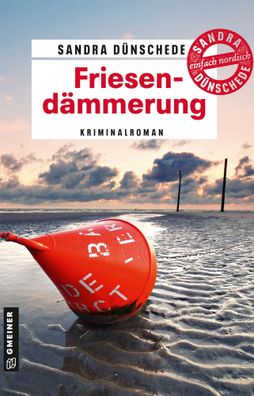 Friesendämmerung | Kriminalroman | Sandra Dünschede | Taschenbuch | 282 S