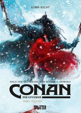 Conan der Cimmerier: Ymirs Tochter | Robert E. Howard (u. a.) | Buch | 80 S