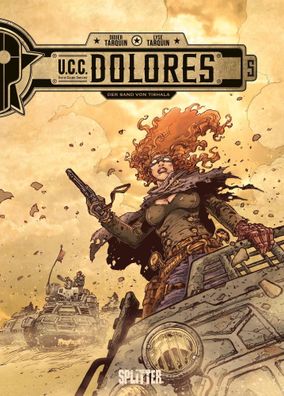 UCC Dolores. Band 5 | Der Sand von Tishala | Didier Tarquin | Buch | UCC Dolores