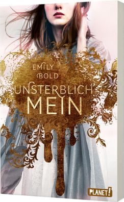 The Curse 1: Unsterblich mein | Emily Bold | Taschenbuch | The Curse | 336 S