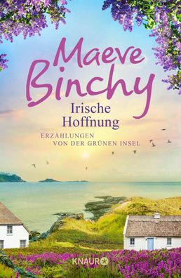 Irische Hoffnung | Erzählungen von der Grünen Insel | Maeve Binchy | Buch | 2020