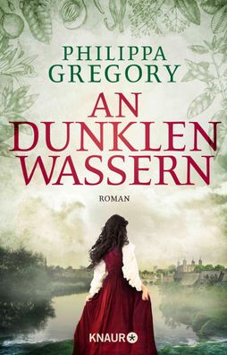 An dunklen Wassern | Historischer Roman | Philippa Gregory | Taschenbuch | 2022