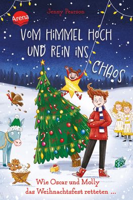 Vom Himmel hoch und rein ins Chaos. Wie Oscar und Molly das Weihnachtsfest