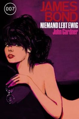 James Bond 20: Niemand lebt ewig | John Gardner | Taschenbuch | James Bond